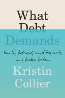 What Debt Demands