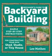 Beginner’s Guide to Backyard Building